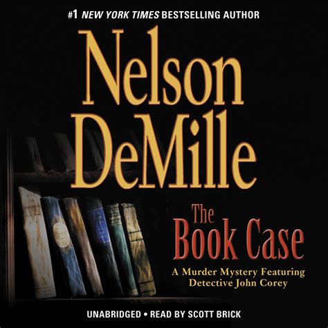 The Book Case By Nelson DeMille Hachette Book Group