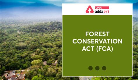 Forest Conservation Act FCA 1980 Proposed Amendments To FCA