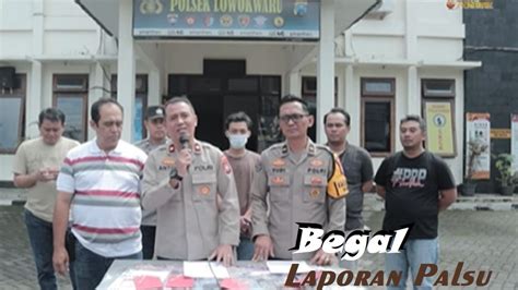 Lapor Jadi Korban Begal Di Malang Hingga Kena Ancaman Laporan Palsu