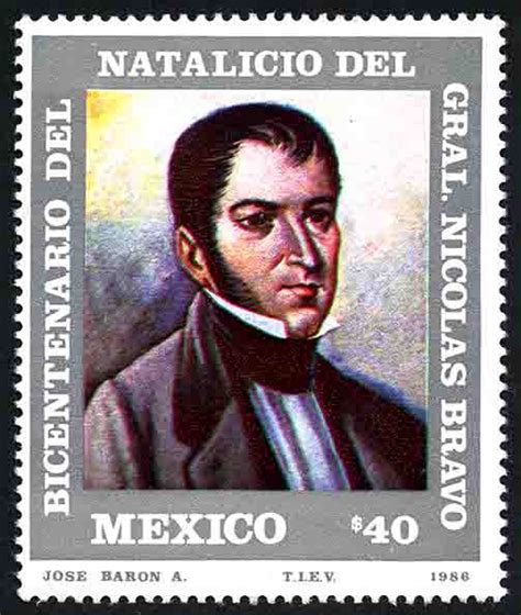 Bicentenario Del Natalicio De Nicolás Bravo