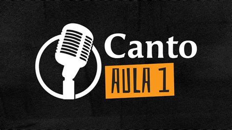 Curso De Canto Iniciante Aula 01 YouTube