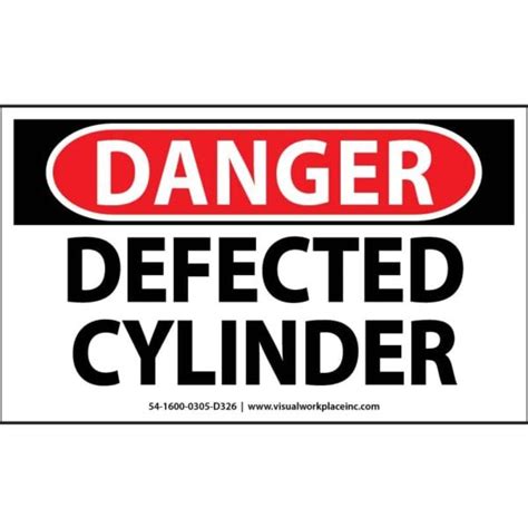 Osha Polylabel Danger Defected Cylinder Pk Visual Workplace Inc