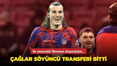 Ve sonunda Çağlar Söyüncü transferi bitti Resmen duyurdular