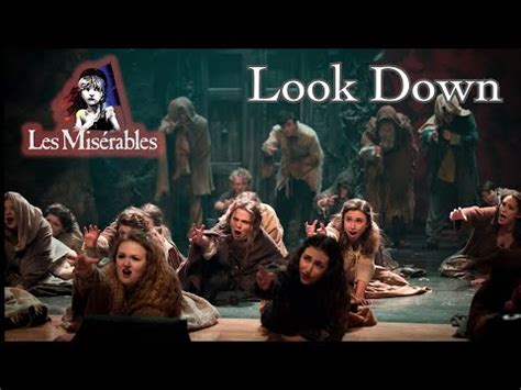 Look Down Les Miserables