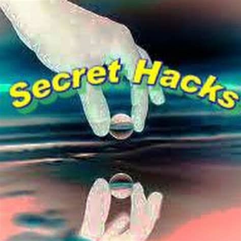 Secret Hacks - YouTube