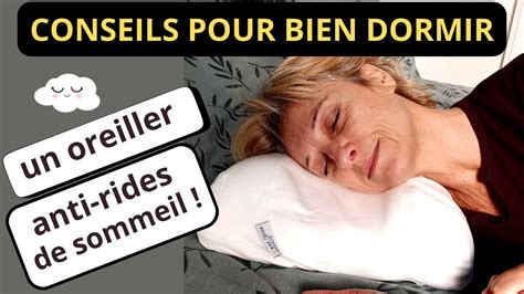 Conseils Pour Bien Dormir Je Teste Un Oreiller Anti Rides De Sommeil