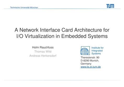 A Network Interface Card Architecture For Io Ibm Haifa Labs