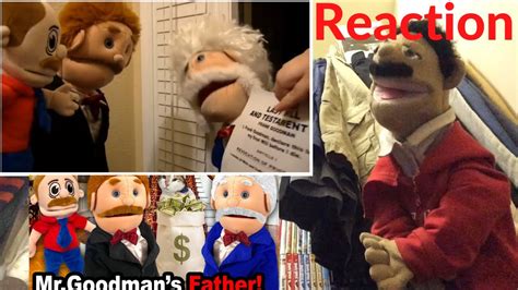 Sml Movie Mr Goodman S Father Reaction Puppet Reaction Youtube