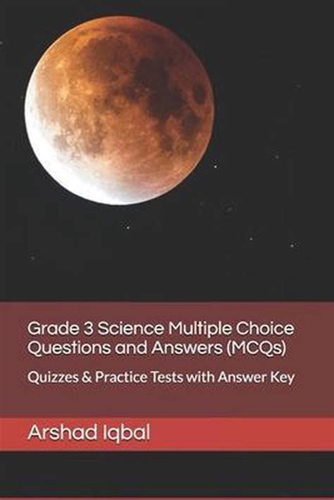 Grade 3 Science Multiple Choice Questions And Answers MCQs Arshad