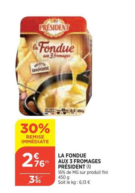 Promo La Fondue Aux Fromages Pr Sident Chez Atac Icatalogue Fr