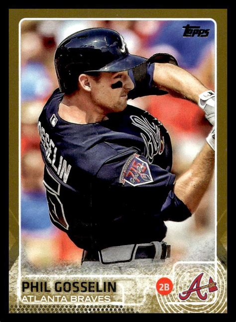 Topps Phil Gosselin Gold Atlanta Braves Ebay