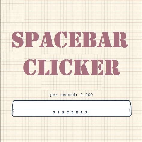 Spacebar Clicker