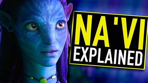 The Na Vi Explained Avatar Explained YouTube