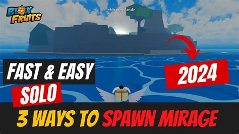 Ways To Spawn Mirage Island In Blox Fruits In Youtube