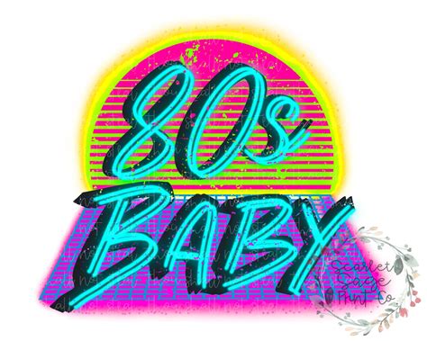 Neon Png 80s Png 80s Baby 80s Sublimation Digital Etsy