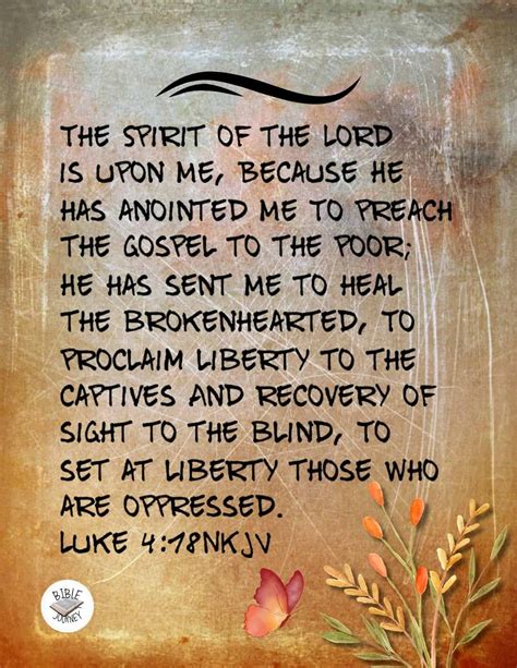 Luke 4:18 (New King James Version) - The Mission of Jesus Christ