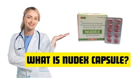 Nudex Capsule Uses Price Dosage And Side Effects