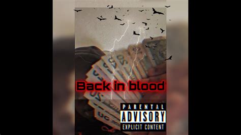 Back In Blood Remix Youtube