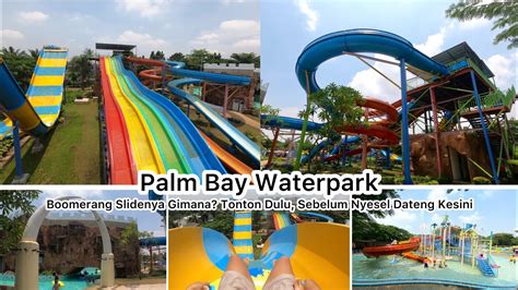 Palm Bay Waterpark Jakarta‼️review Semua Wahana Ada Boomerang Lohhh