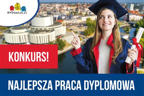 Konkurs Prezydenta Bydgoszczy na najlepszą pracę dyplomową