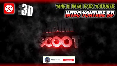 Cara Membuat Intro Youtube Panzoid D Di Kinemaster Keren Terbaru