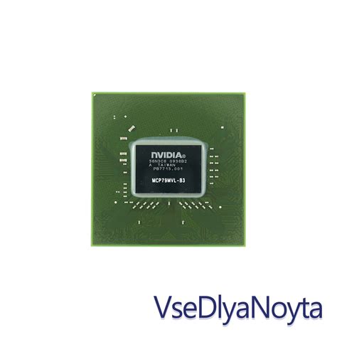 Микросхема NVIDIA MCP79MVL-B3 Северный Мост для Ноутбука — Купить ...