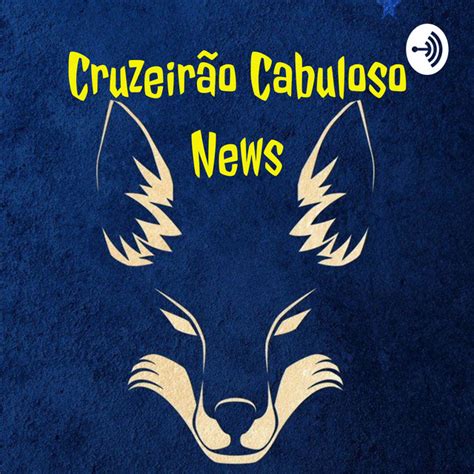 Cruzeir O Cabuloso News Podcast On Spotify