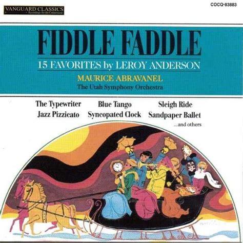 Fiddle Faddle - 15 Favourites by Leroy Anderson (FLAC) - BOXSET.ME