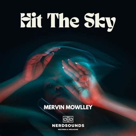 Play Hit The Sky By Mervin Mowlley On Amazon Music