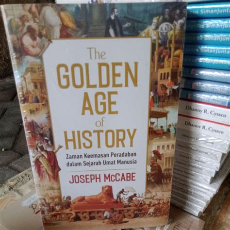 Jual The Golden Age Of History Zaman Keemasan Peradaban Dalam Sejarah