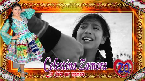 Celestina Zamora Padre Irresponsable Youtube