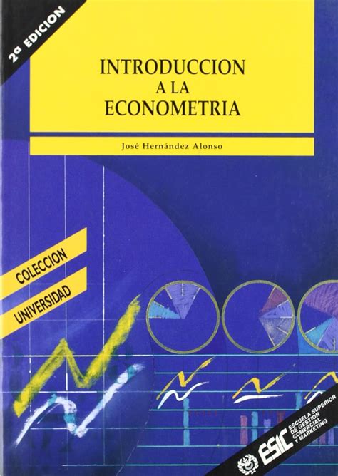 Introducción a la econometria Libros profesionales Hernández Alonso