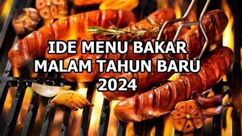 Berita Menu Bakar Tahun Baru Terbaru Hari Ini Tribunsumsel