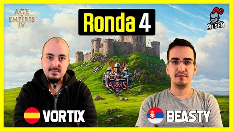 VORTIX Vs BEASTY Ronda 4 Torneo Call To Arms Age Of Empires 4