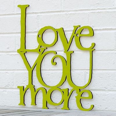 "Love You More" Wall Art - The Terry Janis Collection