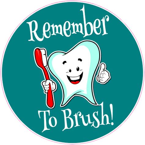 Custom Remember To Brush Your Teeth Decal - Sticker Printing