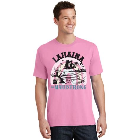 Lahaina Maui Strong Lahaina Banyan Tree Maui Hawaii Shoreline T Shirt