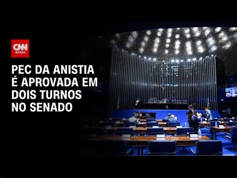 Pec Da Anistia Senado Aprova Proposta Que Beneficia Partidos Pol Ticos