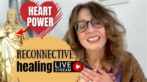 Heart Power Reconnective Healing Live YouTube