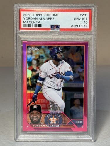 2023 Topps Chrome Yordan Alvarez Magenta Refractor 399 Astros PSA 10