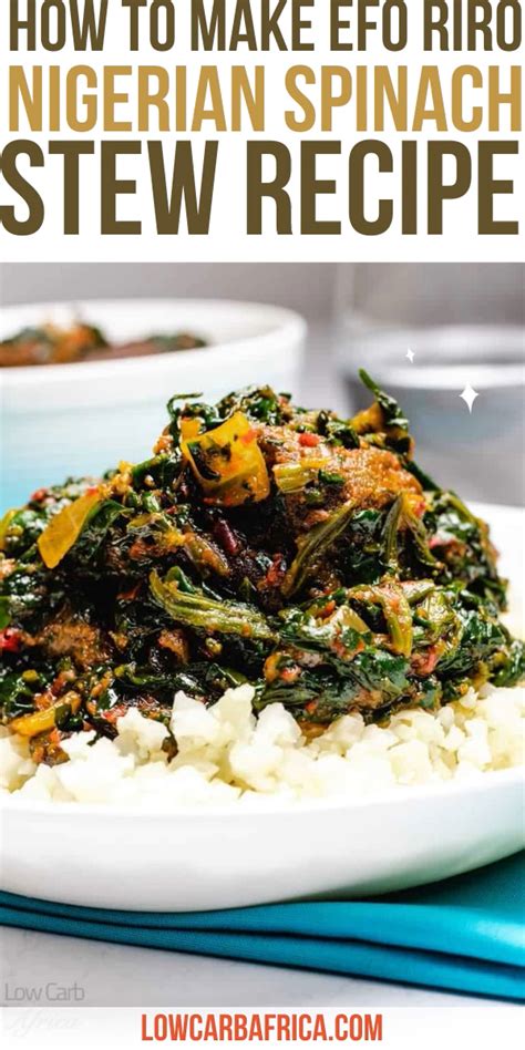 How To Make Efo Riro Nigerian Spinach Stew Recipe Artofit