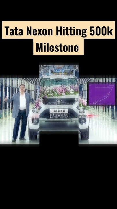 Tata Nexon Hitting 500k Milestone Shorts Ytshorts Trending Viral