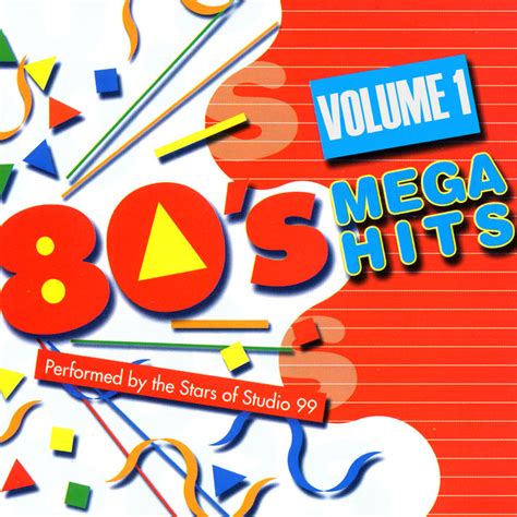 80s Mega Hits Volume 1 Compilation By Studio 99 Spotify