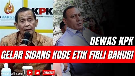 Live Dewas Kpk Temukan Pelanggaran Etik Firli Bahuri Dan Ketua