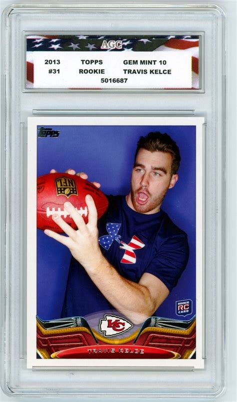 2013 Topps 31 Travis Kelce Rookie Card AGC 10 Gem Mint Kansas City