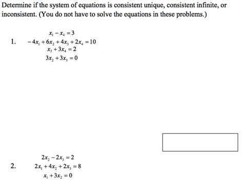 Solved Determine If The System Of Equations Is Consistent Chegg