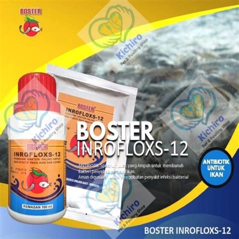 Jual Inrofloxs 12 Boster Pembasmi Bakteri Untuk Ikan Udang Inroflok