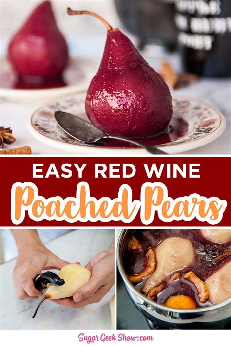 Poached Pears In Red Wine Dessert Sauce Sugar Geek Show