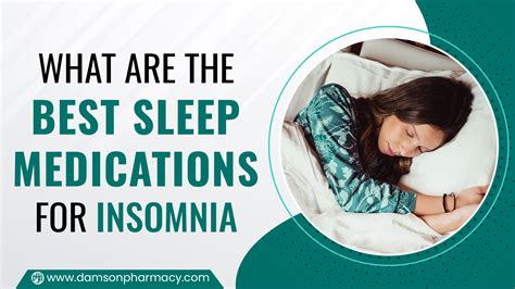 What Are The Best Sleep Medications For Insomnia Damson Pharmacy