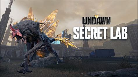 SECRET LAB COMPLETED GAMEPLAY UNDAWN YouTube